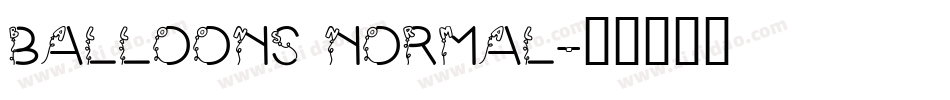 Balloons Normal字体转换